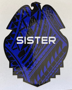 Sister Full Tribal Badge Sticker